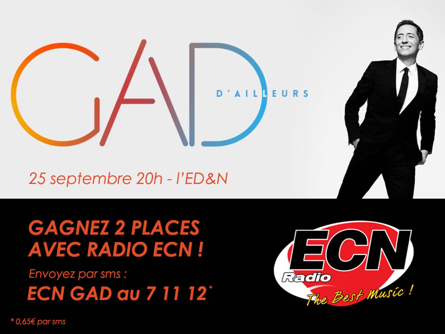 Radio ECN vous offre 2 places pour le spectacle de Gad Elmaleh
